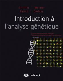 Introduction à l'analyse génétique, 6e édition