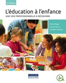 Education à l'enfance : Une voie professionnelle à découvrir - 3e édition