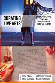 Curating Live Arts  : Global Perspectives on Theory and Practice
