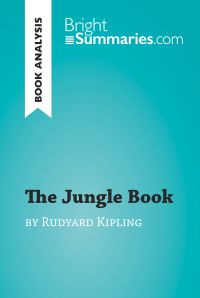 The Jungle Book by Rudyard Kipling (Book Analysis)
