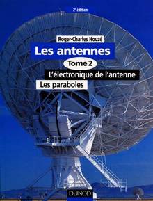 Antennes (Les) L'électronique de l'antenne Les parabolestome 2