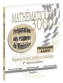 Mathématiques 3000, Secondaire 4, CST, Préparation aux examens du Ministère - Cahier d’exercices