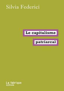 Capitalisme patriarcal, Le