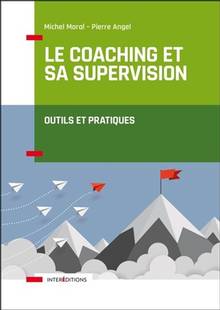 Coaching et sa supervision : outils et pratiques