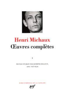 Oeuvres complètes Vol.1 (Michaux)