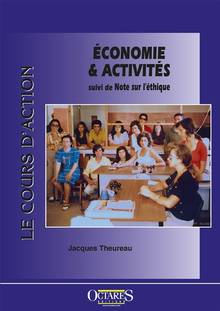 Le cours d'action : économie & activités