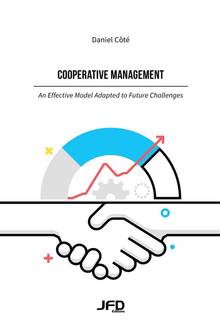 Cooperative Management : an effective model adapted to future challenges