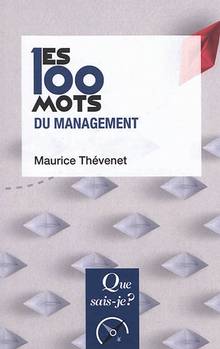 100 mots du management 2e édition