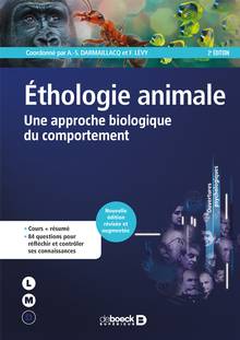 Ethologie animale : une approche biologique du comportement, 2e édition révisée et augmentée