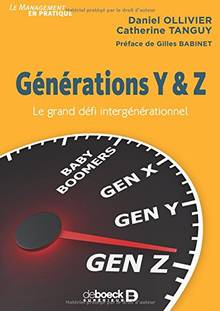 Générations Y & Z : le grand défi intergénérationnel