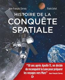 Histoire de la conquête spatiale : 3e édition