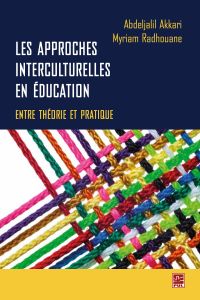 Les approches interculturelles en éducation : entre théorie et pratique 