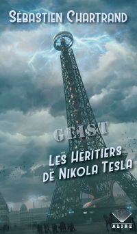 GEIST - Les Héritiers de Nikola Tesla