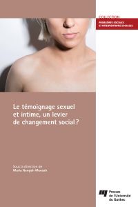 Le témoignage sexuel et intime, un levier de changement social?