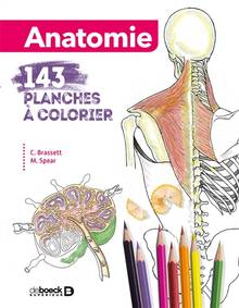 Anatomie : 143 planches à colorier 