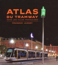 Atlas du tramway dans les villes françaises