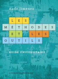 Les méthodes et les outils : guide universitaire
