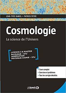 Cosmologie : la science de l'Univers : licence 3 & master, physique STU, agrégation, physique chimie STU