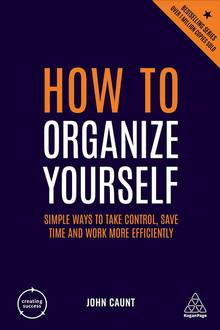 How to Organize Yourself 
