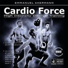 Cardio force : high intensity interval training