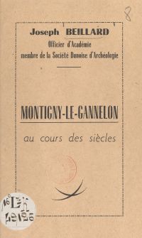 Montigny-le-Gannelon au cours des siècles