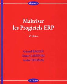 Maîtriser les progiciels ERP - 2e édition