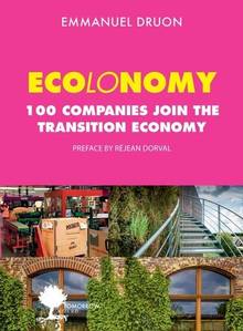 Ecolonomy, Business without destruction