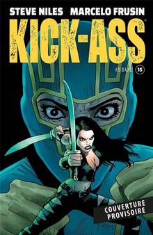 Kick-Ass : the new girl, Vol. 3