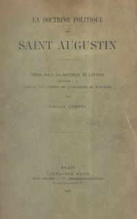 La doctrine politique de Saint Augustin