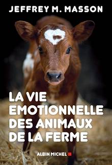 La vie émotionnelle des animaux de la ferme