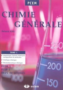 Chimie générale                            Tome 1