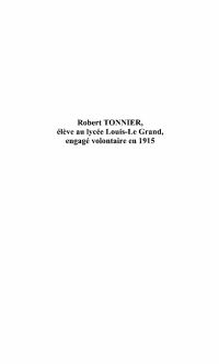 ROBERT TONNIER, ÉLÈVE AU LYCÉELOUIS-LE GRAND, ENGAGÉ VOLONT