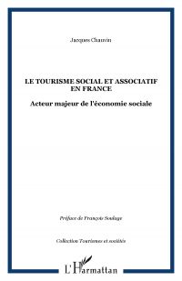 LE TOURISME SOCIAL ET ASSOCIATIF EN FRANCE