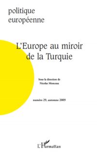 L'Europe au miroir de la Turquie