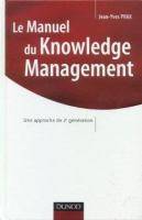 Manuel du knowledge management : une approche de 2e generation