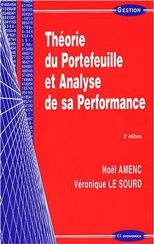 Théorie du Portefeuille et Analyse de sa Performance