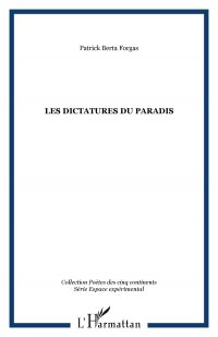 Les dictatures du paradis