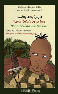 Faris bilala et le lion. faris bilala and the lion - conte d