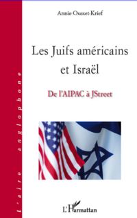 Juifs américains et Israël Les
