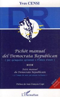 Pichòt manual del Democrata Republican (per qu'aqueles qu'aiman a França n'usen)