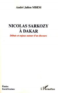 Nicolas Sarkozy à Dakar