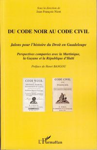 Du code noir au code civil-Jalons histoi