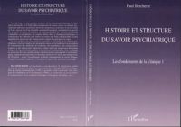 Histoire et structure du savoir psychiatrique