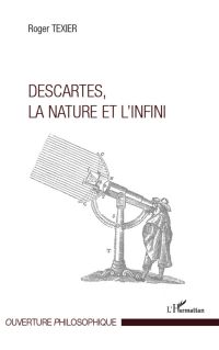 Descartes, la nature et l'infini