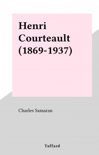 Henri Courteault (1869-1937)