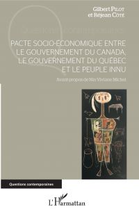 Pacte socio-économique entre le gouvernement du Canada, le gouvernement du Québec et le peuple innu