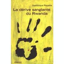 Dérive sanglante du Rwanda