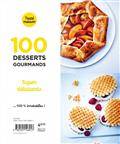 100 desserts gourmands : super débutants