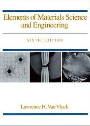 Elements of materials science and engineering 6th ed.   guide acc