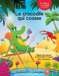 Le crocodile qui coasse - Niveau de lecture 2